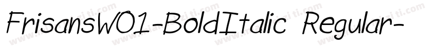 FrisansW01-BoldItalic Regular字体转换